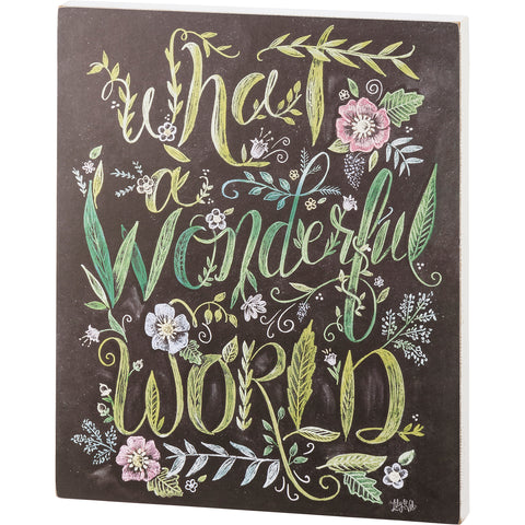 Box Chalk Sign - What A Wonderful World