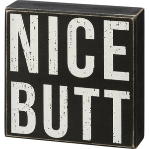 Box Sign for Bathroom - Nice Bum
