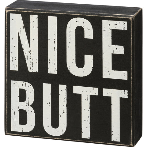 Box Sign for Bathroom - Nice Bum