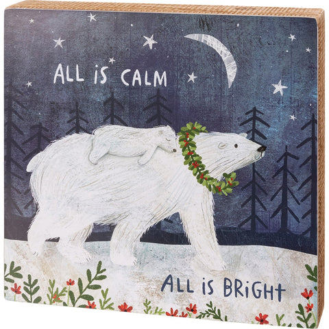 Box Sign - All Is Calm, All Is Bright