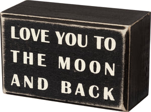 Box Sign - To The Moon And Back