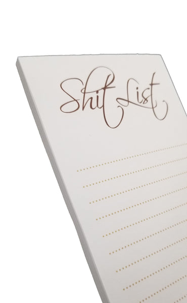 Cute "Sh!t List" Tear-off notepad - 50 pages
