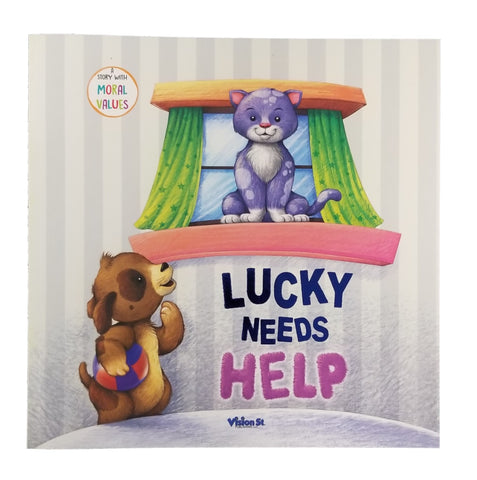 "Lucky Needs Help" Children's Story Book