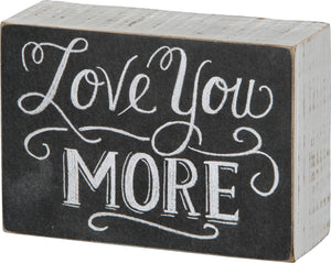 Chalk Sign - Love You More