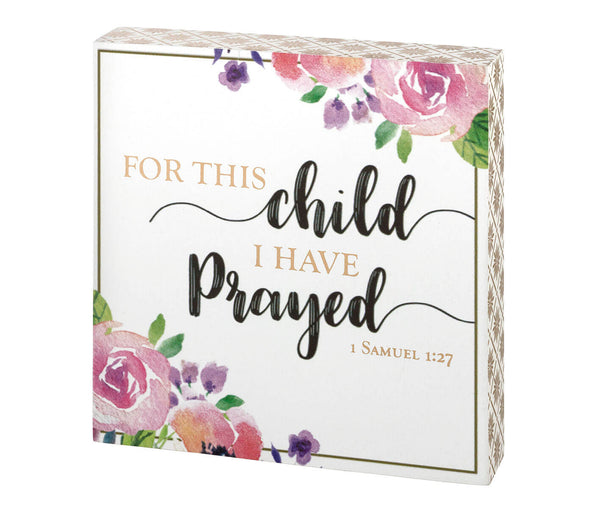 For This Child I Have Prayed Sign (Floral & Gold)