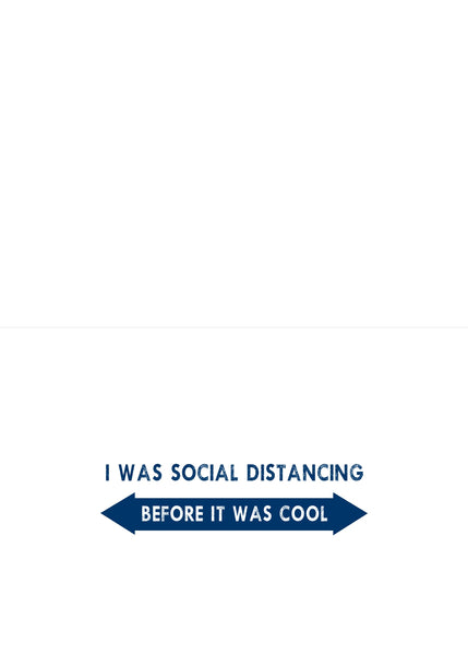 I Was Social Distancing... Before it Was Cool - 12 ct. Folded Notecards gift set