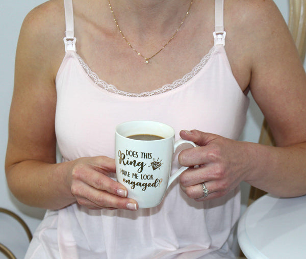 "Does this ring make me look engaged" - Coffee Mug