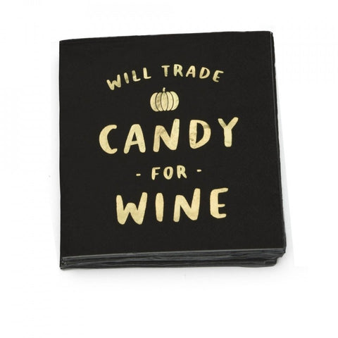 Will Trade Candy for Wine Napkins - 40 count