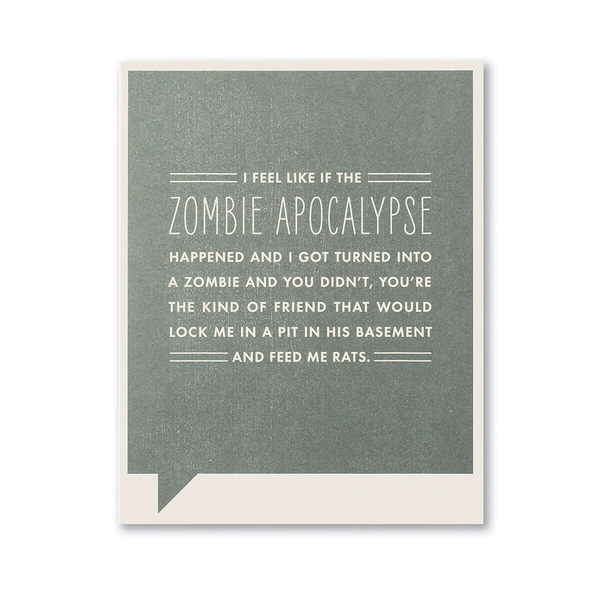 Thank You Greeting Card - I Feel Like if the Zombie Apocalypse