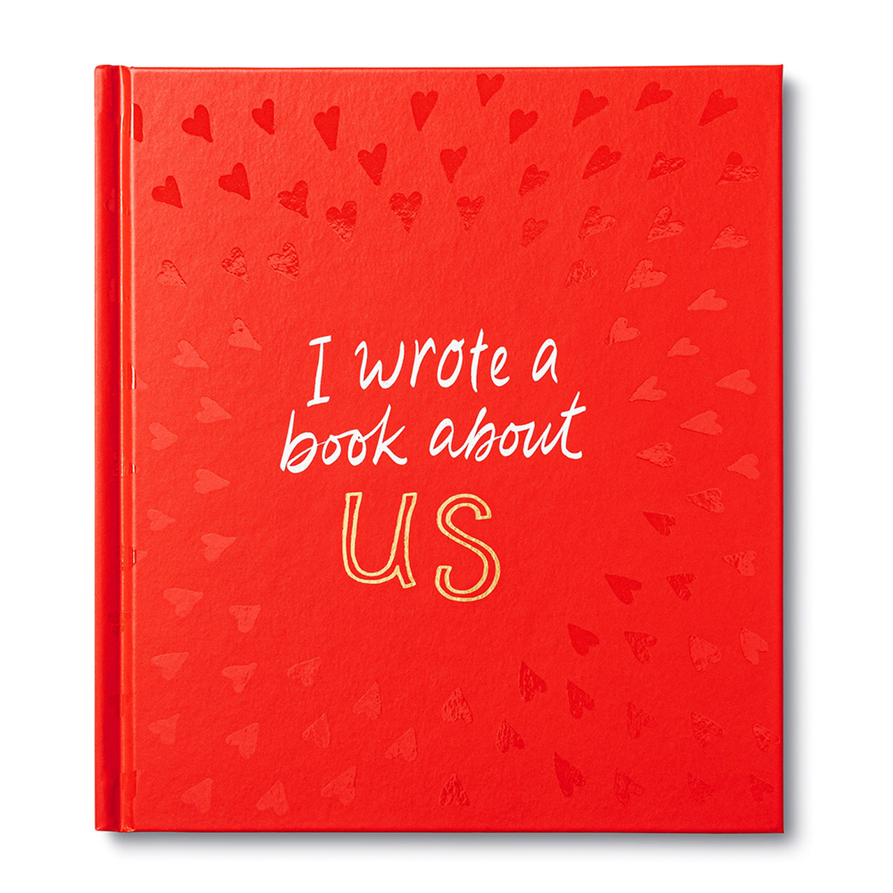 I Wrote a Book About Us -  Gift Book