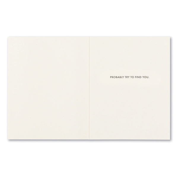 Friendship Greeting Card - I Don't Know What I'd Do Without You