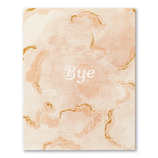 Goodbye Greeting Card - Bye