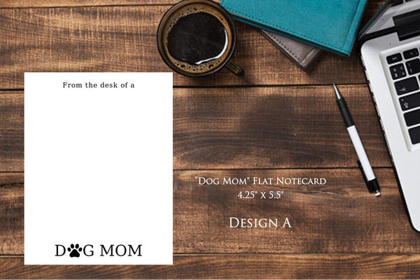 Dog Mom (Style A) - 18 ct. Flat Notecards with envelopes