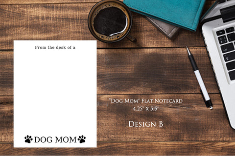 Dog Mom (Style B) - 18 ct. Flat Notecards with envelopes