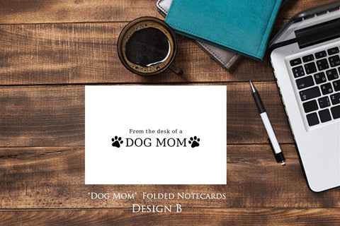 Dog Mom (Style B)  - 12 ct. Folded Notecards gift set