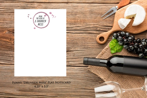 "Drunken Mess" Wine Spot  - 18 ct. Flat Notecards with envelopes