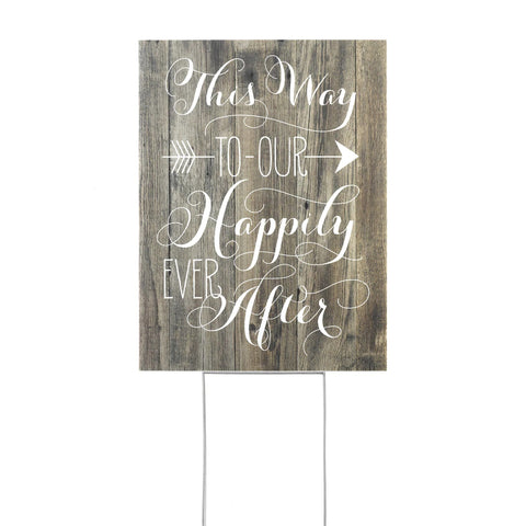 Happily Ever After - Yard Sign