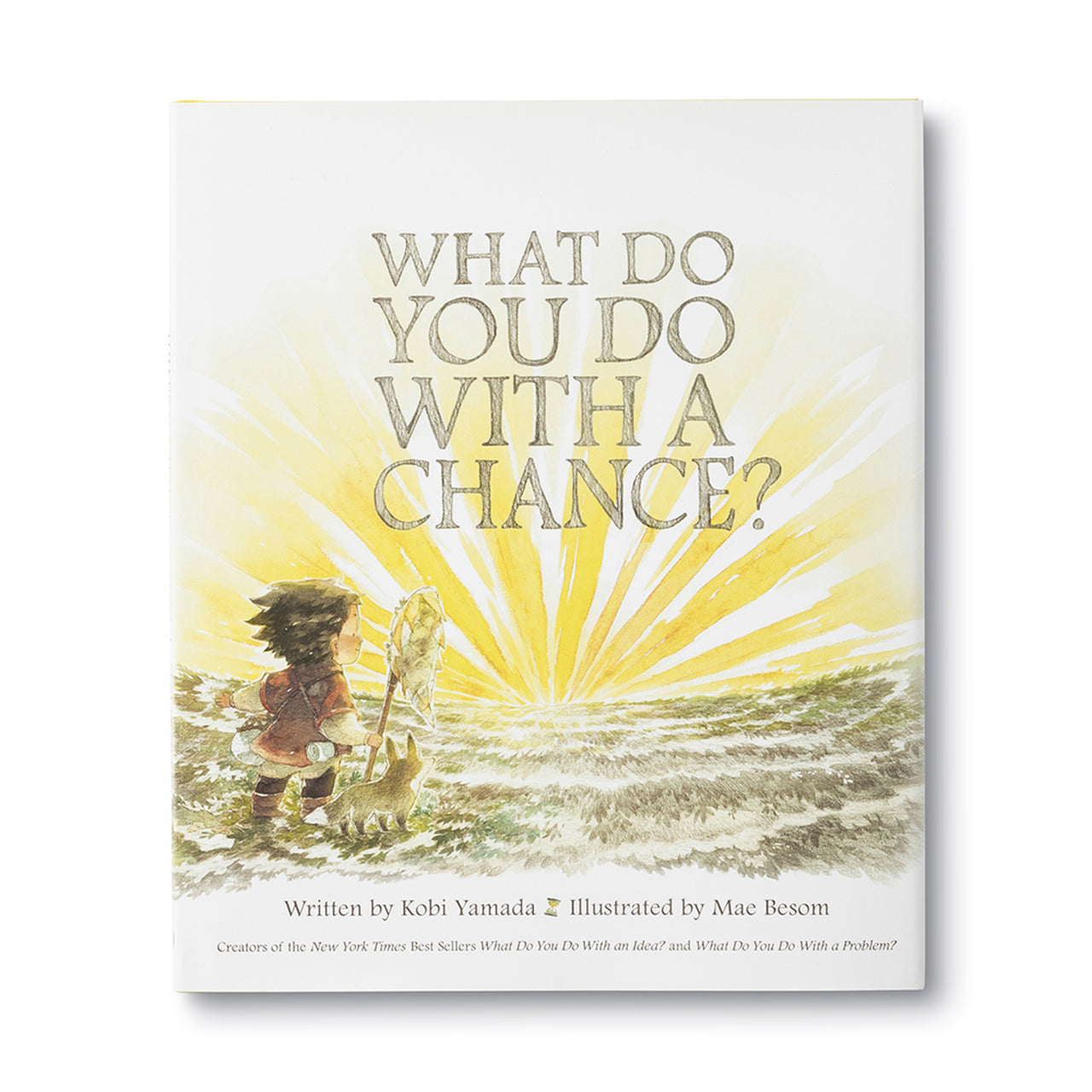 What Do You Do With a Chance? - Gift Book