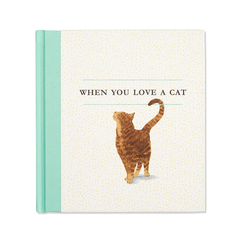 When You Love a Cat - Gift Book
