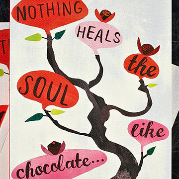 Nothing Heals the Soul Like Chocolate - Journal