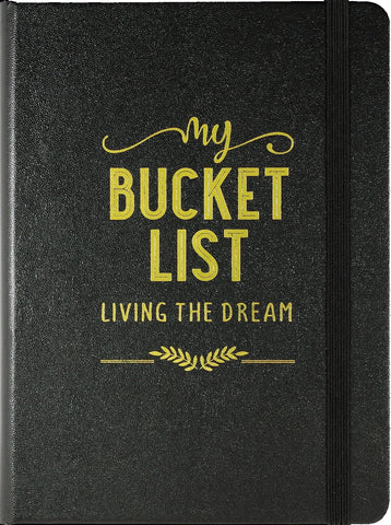 Journal - My Bucket List: Living The Dream