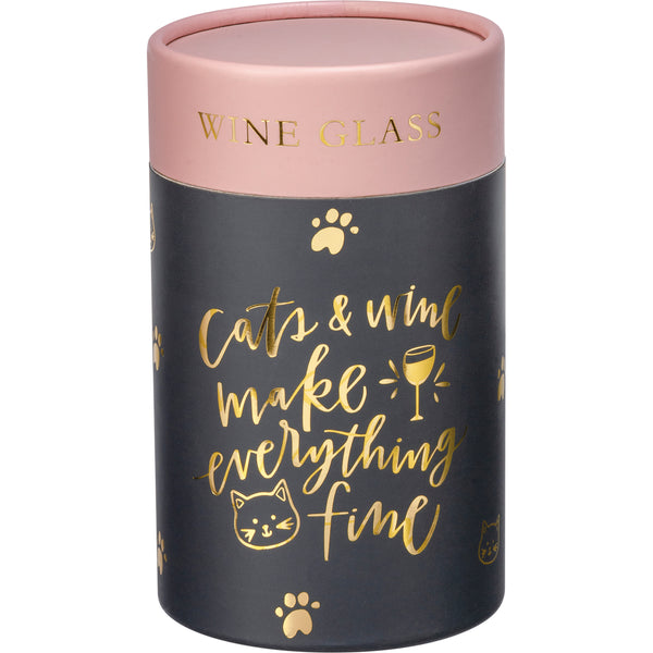 Wine Glass - Cats & Wine Make Everything Fine