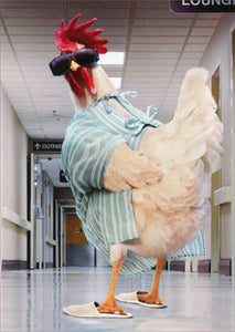 Get Well Greeting Card - Rooster in Hospital Gown