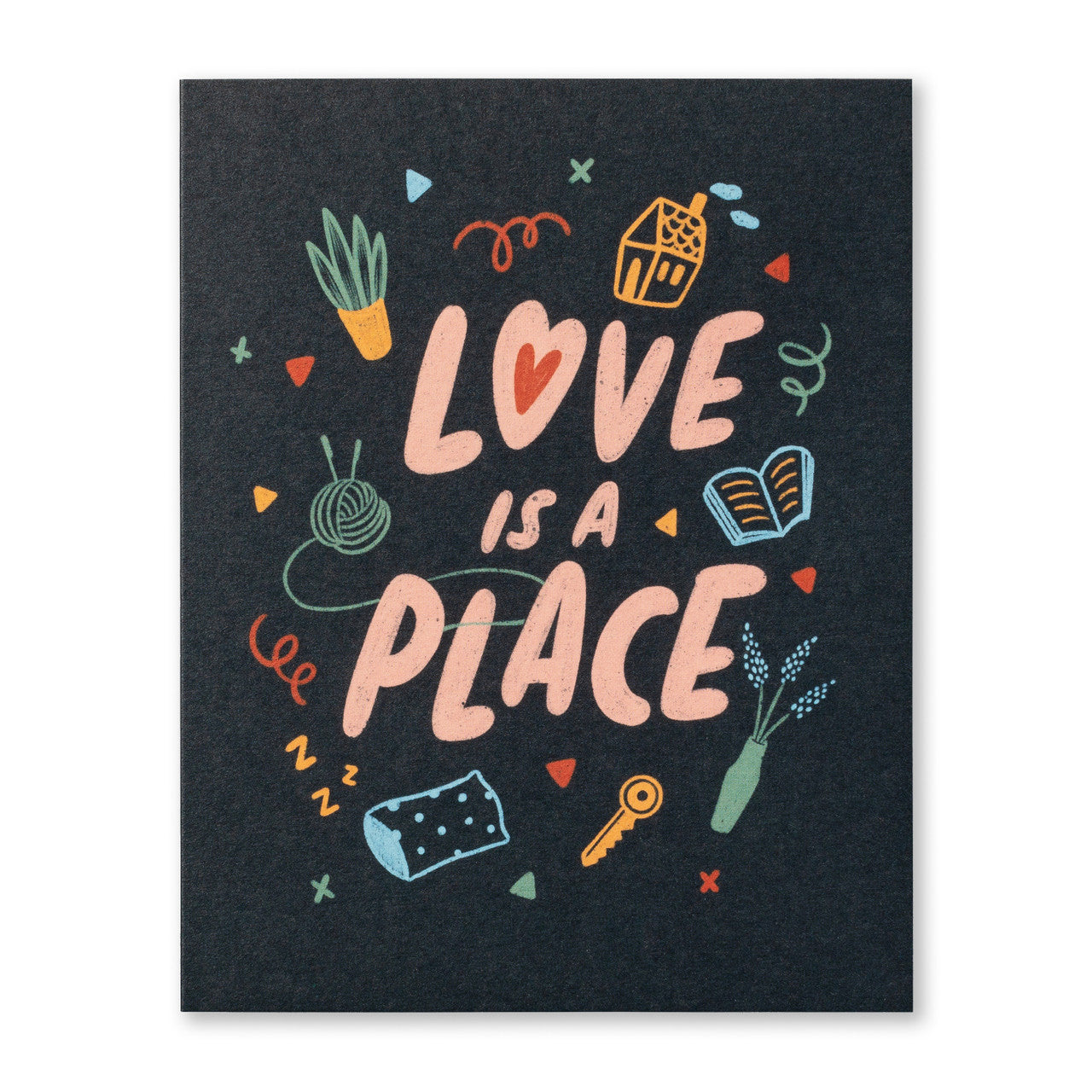 New Home Greeting Card - Love is a Place