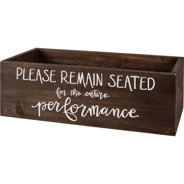 Wooden Bin - Please Remain Seated