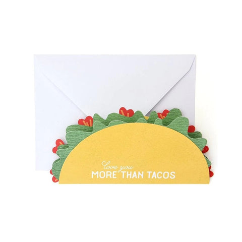 Valentine's Day Greeting Card  - Love You More Than Tacos