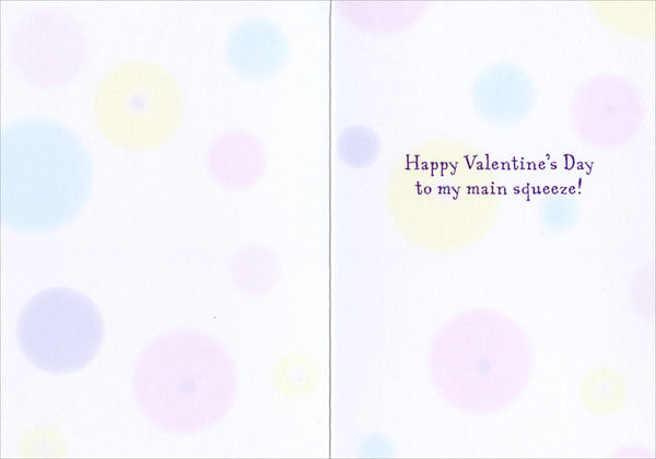 Valentine's Day Greeting Card  -Main Squeeze